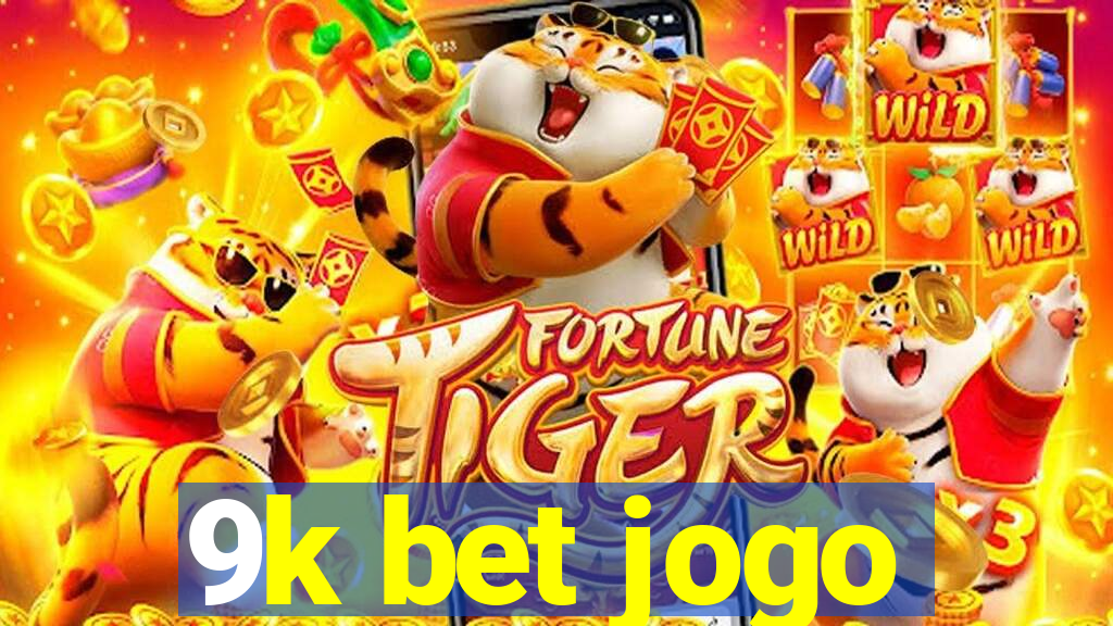 9k bet jogo